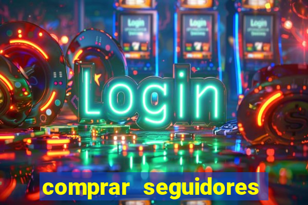 comprar seguidores para instagram barato